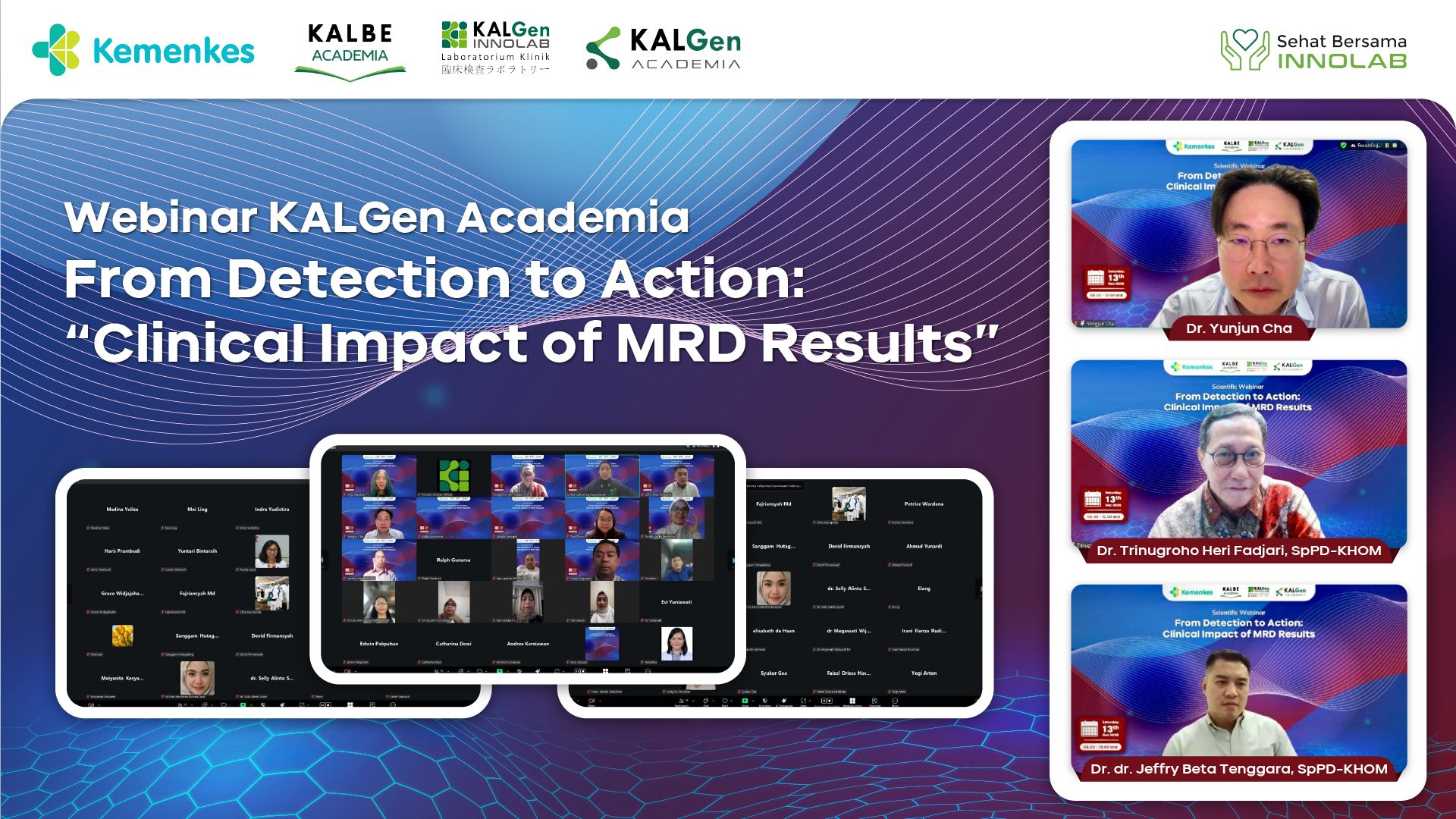  Webinar KALGen Academia “Clinical Impact of MRD Results”: Menjadikan Data Molekuler sebagai Dasar Keputusan Klinis 